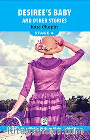 Desiree's Baby And Other Stories / Stage 4