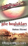 Göz Boşlukları & Eminönü Denemeleri