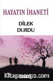 Hayatın İhaneti