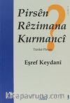 Pirsen Rezimana Kurmanci