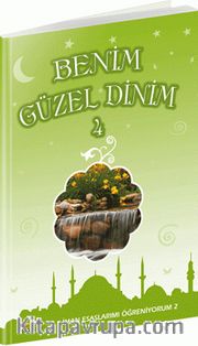 Benim Güzel Dinim 4