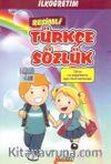 İlköğretim Resimli Türkçe Sözlük 
