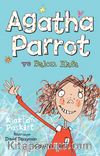 Agatha Parrot ve Balon Kafa