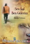 Sen Kal Ben Giderim