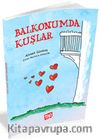 Balkonumda Kuşlar