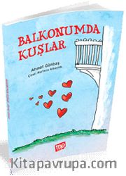 Balkonumda Kuşlar