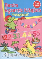 Benim Egzersiz Kitabım - Hesaplamak