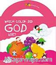 Which Color Did God Use? (İngilizce)