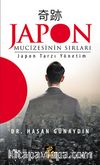 Japon Mucizesinin Sırları & Japon Tarzı Yönetim