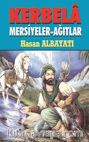 Kerbela / Mersiyeler-Ağıtlar