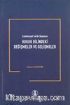 Hukuk Dilindeki Değişmeler ve Gelişmeler