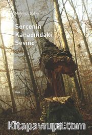 Serçenin Kanadındaki Sevinç