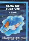 Bana Bir Rüya Ver