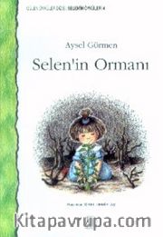 Selen'in Ormanı