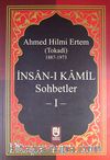 İnsan-ı Kamil Sohbetler -1