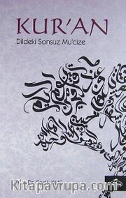 Kur'an Dildeki Sonsuz Mucize