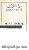 Beyaz Geceler (Ciltli)