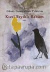 Kızıl Bıyıklı Babam