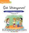 Çok Utanıyorum! & Çekinme ve Kendine Güven Üzerine Bir Öykü