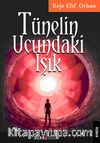 Tünelin Ucundaki Işık