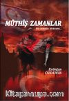 Müthiş Zamanlar