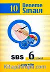 SBS 6. Sınıf 10 Deneme Sınavı