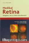 Medikal Retina & Patogenez, Tanı ve Tedavi Güncellemeleri