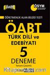 2014 KPSS ÖABT Türk Dili ve Edebiyatı Tamamı Çözümlü 5 Deneme