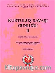 Kurtuluş Savaşı Günlüğü- II