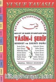 Mevlüt ve Kabir Ziyaretleri İçin Yasin-i Şerif Bereket ve Sıkıntı Dualı