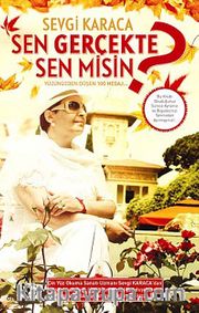Sen Gerçekte Sen Misin?