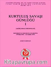 Kurtuluş Savaşı Günlüğü- I