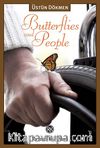 Butterflies and People