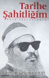 Tarihe Şahitliğim