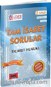 AÖF 2. Sınıf Bahar Dönemi (4. Yarıyıl) Ticaret Hukuku Tam İsabet Sorular (AF-224-TIT)