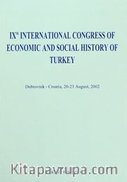 IX th International Congress Of Economic and Social History Of Turkey <br /> Dubrovnik - Croatia, 20-23 August, 2002