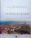 Kültür Başkenti İstanbul & Istanbul the Capital of Cultures