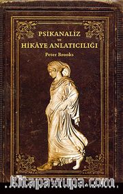 Psikanaliz ve Hikaye Anlatıcılığı