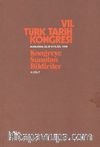 VII.Türk Tarih Kongresi II.Cilt / Ankara, 25-29 Eylül 1970 Kongreye Sunulan Bildiriler