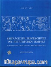 Beitrage Zur Erforschung Des Hethitischen Tempels