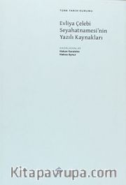 Evliya Çelebi Seyahatnamesi'nin Yazılı Kaynakları