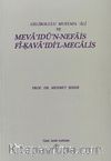 Gelibolulu Mustafa Ali ve Meva'idü'n-Nefais Fi-Kava'ıdi'l-Mecalis