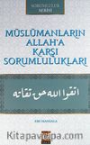 Müslümanların Allah'a Karşı Sorumlulukları