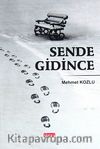 Sende Gidince