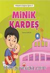 Minik Kardeş / Hikayelerle Değerler Eğitimi 11