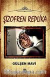 Şizofren Replika