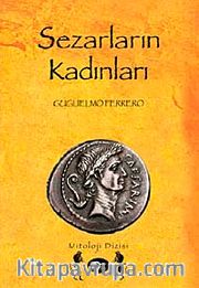 Sezarların Kadınları