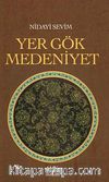 Yer Gök Medeniyet