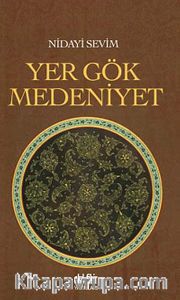 Yer Gök Medeniyet