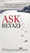 Aşk Beyazı
